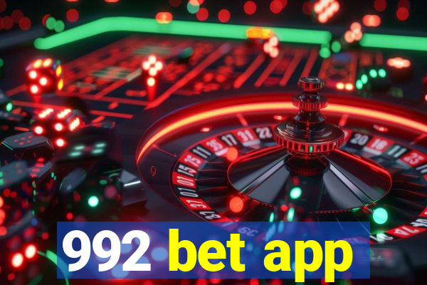 992 bet app